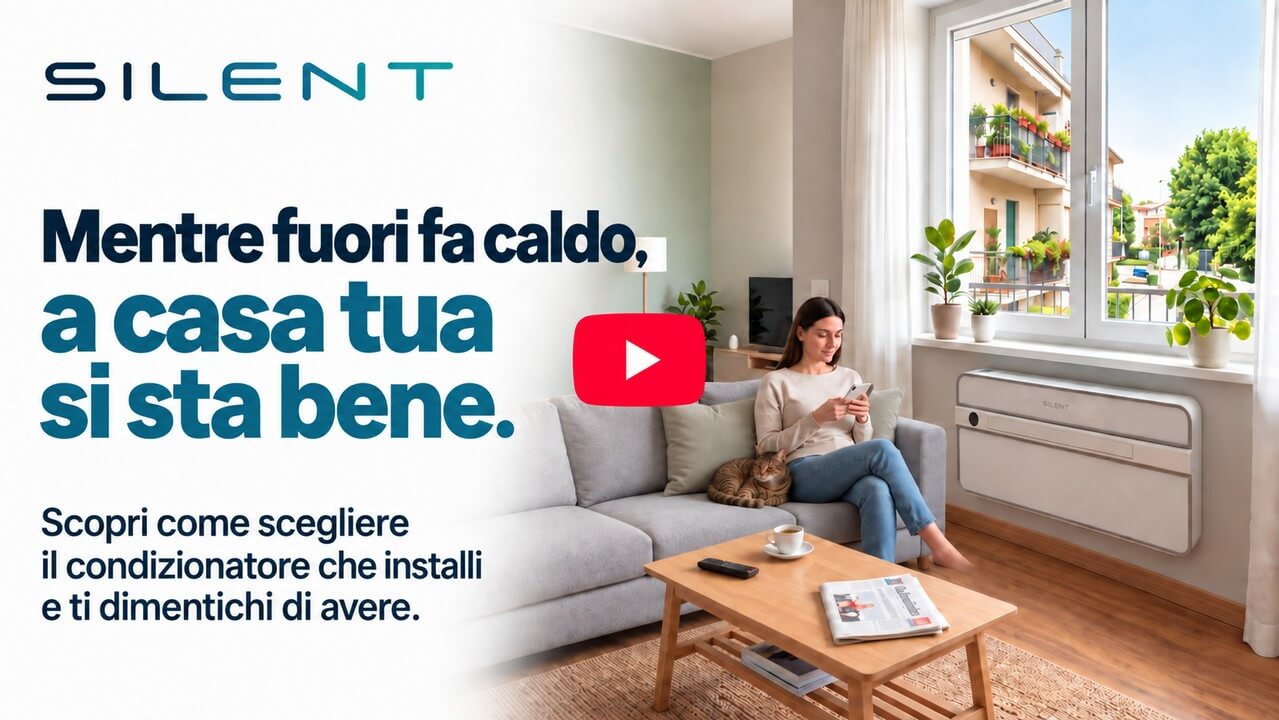 Mentre fuori fa caldo, a casa tua si sta bene. Guarda il video